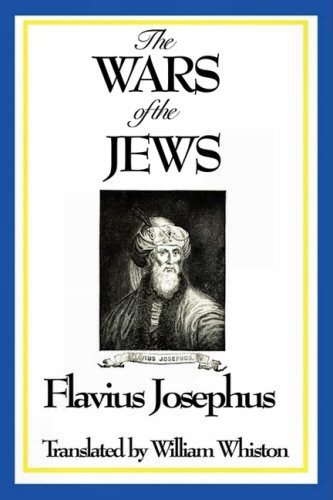 The Wars of the Jews [ePUB]